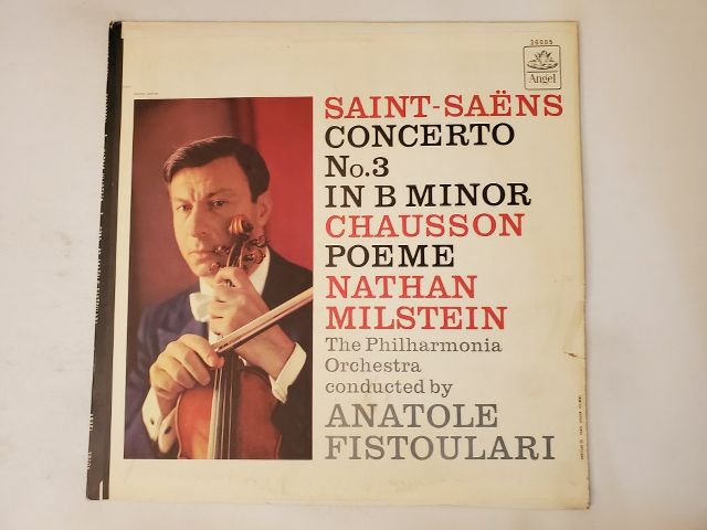 Nathan Milstein Saint-Sa?ns Concerto No. 3 in B Minor / Chausson Poeme vinyl record