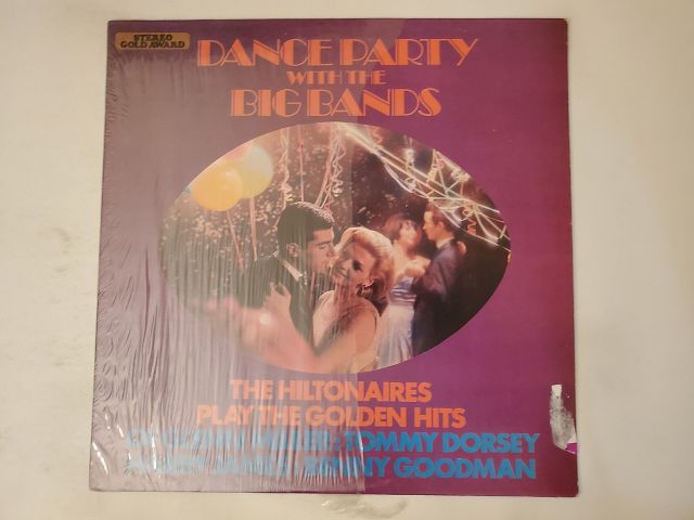 The Hiltonaires Dance Party with the Big Bands vinyl record