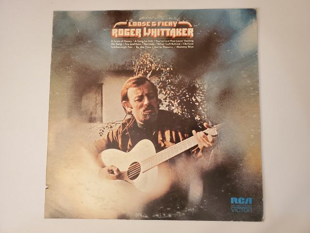 Roger Whittaker Loose & Fiery vinyl record