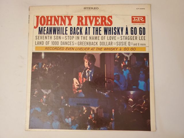 Johnny Rivers Meanwhile Back at the Whisky ? Go Go vinyl record