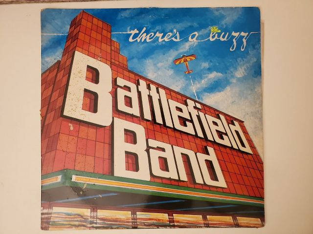 Battlefield Band There's a Buzz vinyl record
