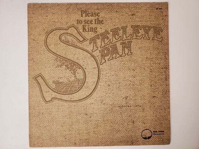 Steeleye Span Please to See the King vinyl record