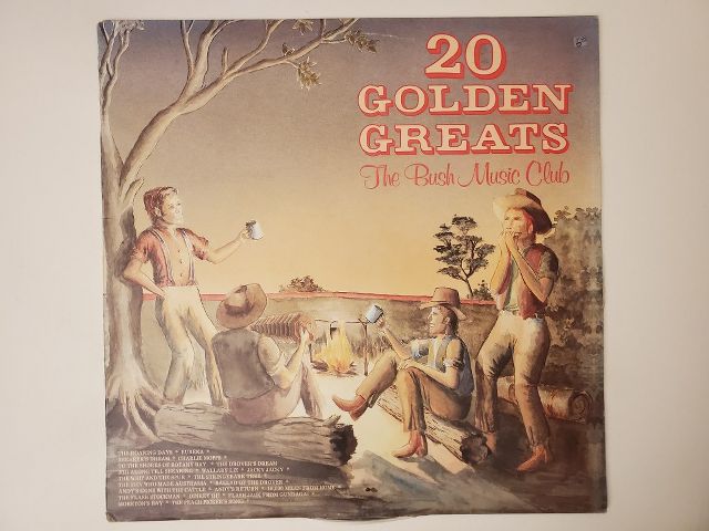 The Bush Music Club 20 Golden Greats vinyl record