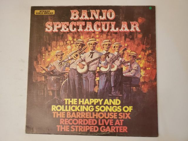 The Barrelhouse Six Banjo Spectacular vinyl record
