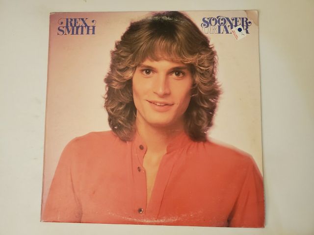 Rex Smith Sooner or Later vinyl record