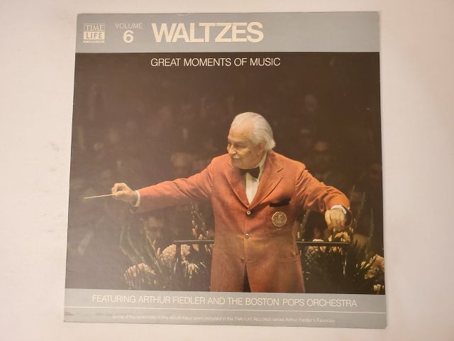 Arthur Fiedler and the Boston Pops Orchestra Great Moments of Music: Waltzes, Volume 6 vinyl record