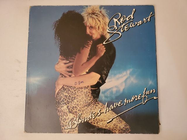 Rod Stewart Blondes Have More Fun vinyl record