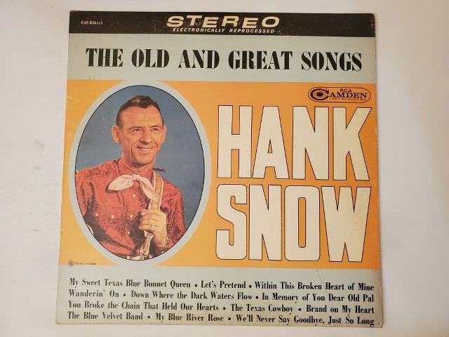 Hank Snow The Old and Great Songs vinyl record