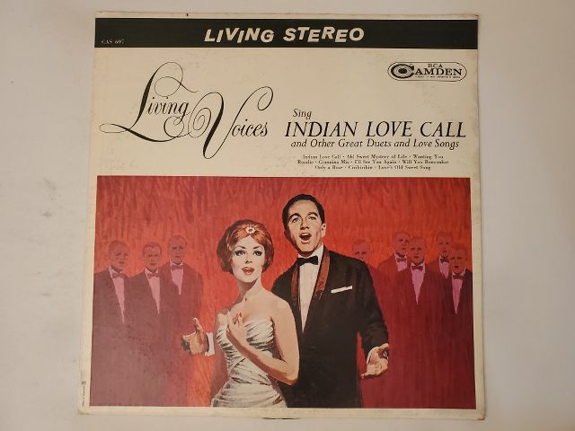 Living Voices Sing Indian Love Call vinyl record