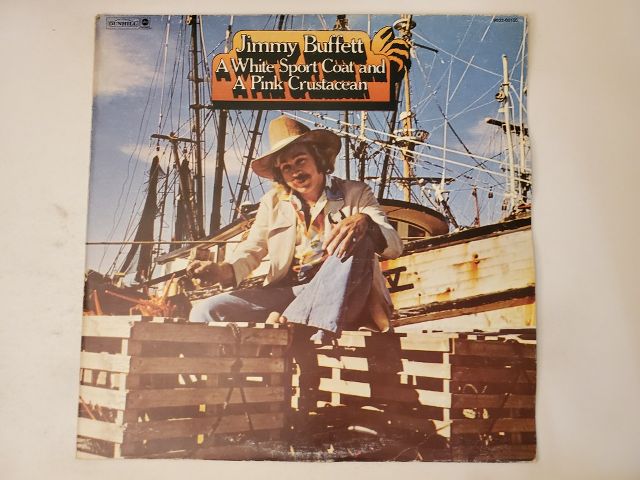 Jimmy Buffett A White Sport Coat and a Pink Crustacean vinyl record