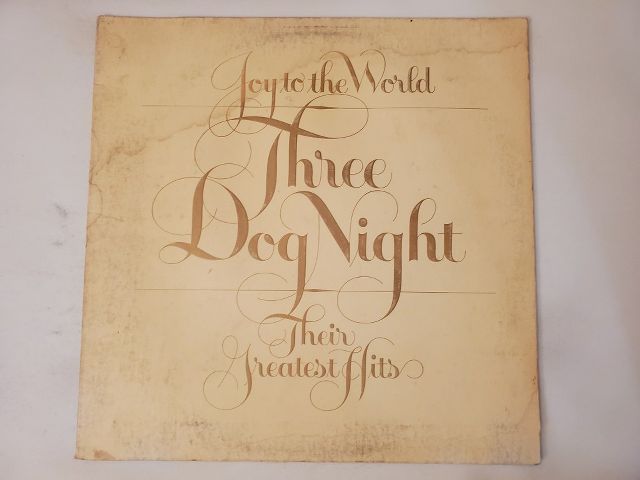 Three Dog Night Joy to the World: Their Greatest Hits vinyl record