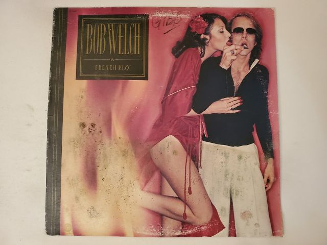 Bob Welch French Kiss vinyl record