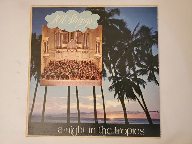 101 Strings A Night in the Tropics vinyl record