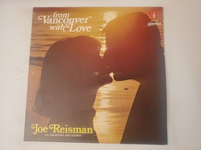 Joe Reisman From Vancouver with Love vinyl record