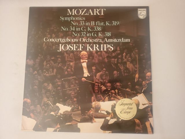 Mozart, Concertgebouw Orchestra conducted by Josef Krips Symphonies No. 33 in B Flat, K. 319; No. 34 in C, K. 338; No. 32 in G, K. 318 vinyl record