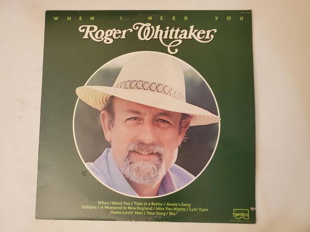 Roger Whittaker When I Need You vinyl record