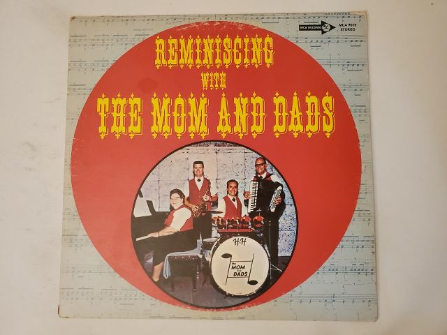 The Mom and Dads Reminiscing vinyl record