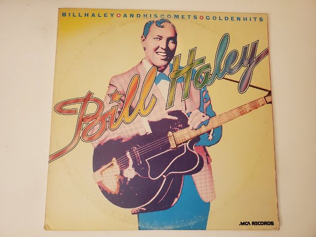 Bill Haley and His Comets Golden Hits vinyl record