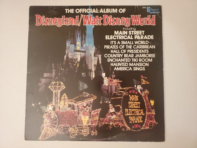 Walt Disney World The Official Album of Disneyland/Walt Disney World vinyl record