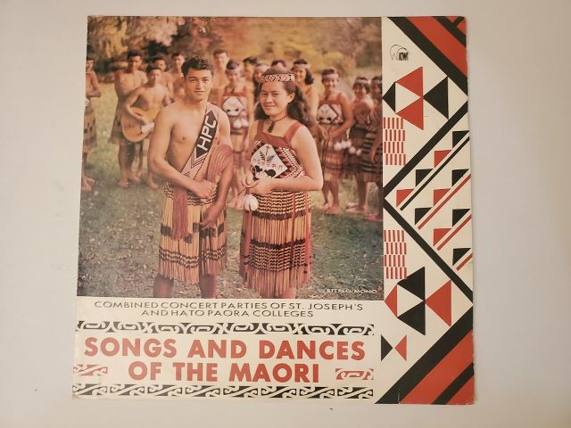 Combined Concert Parties of St. Joseph's and Hato Paora Colleges Songs and Dances of the Maori vinyl record
