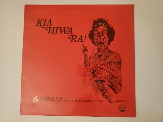 Unknown Kia Hiwa Ra! vinyl record