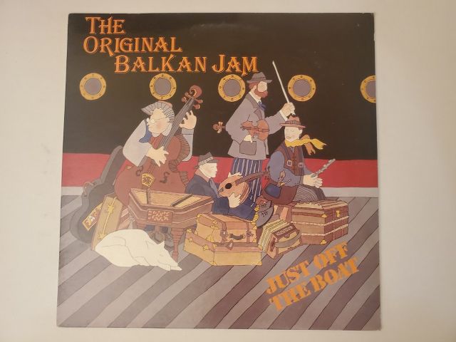 The Original Balkan Jam Just Off The Boat vinyl record