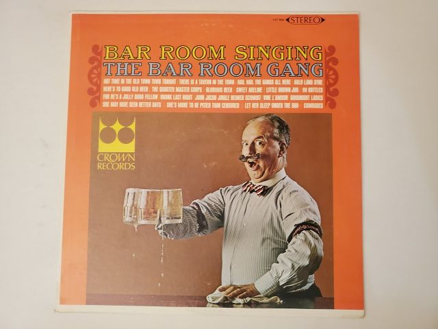 The Bar Room Gang Bar Room Singing vinyl record