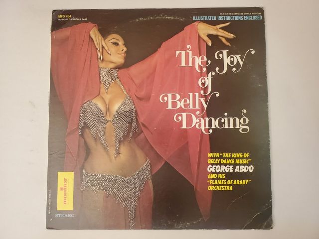 George Abdo and His Flames of Araby Orchestra The Joy of Belly Dancing vinyl record