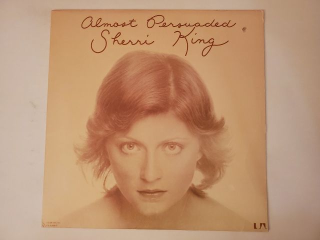 Sherri King Almost Persuaded vinyl record
