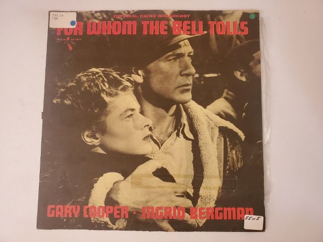 Original Radio Broadcast For Whom the Bell Tolls vinyl record