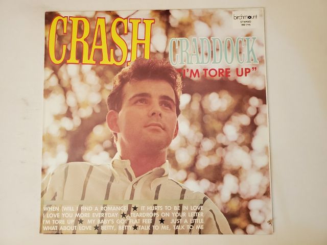 Crash Craddock I'm Tore Up vinyl record