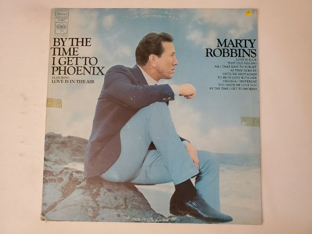 Marty Robbins By the Time I Get to Phoenix vinyl record