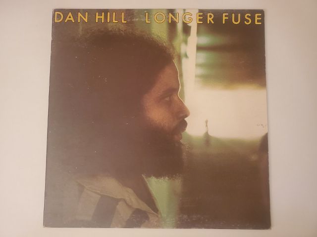 Dan Hill Longer Fuse vinyl record