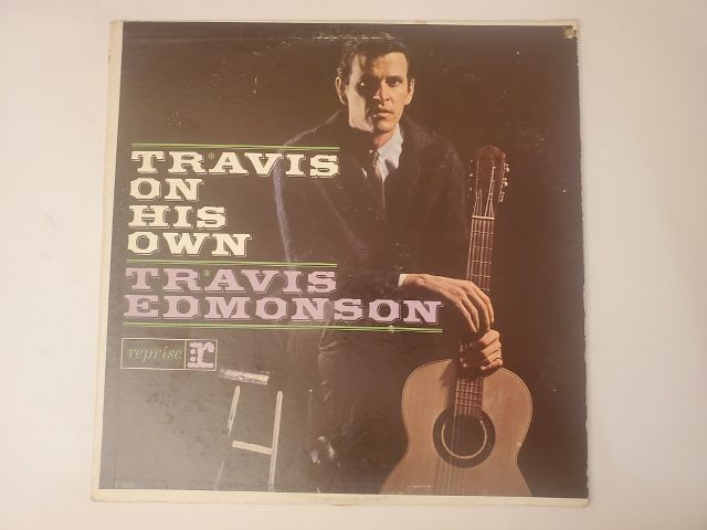 Travis Edmonson Travis on His Own vinyl record