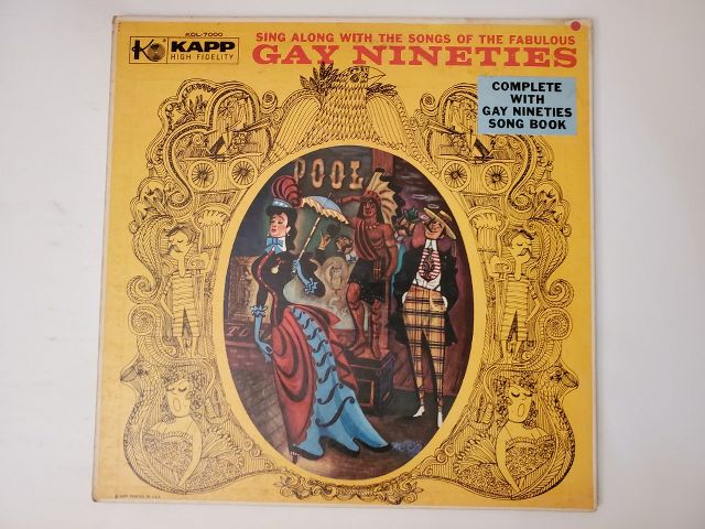 Unknown Sing Along with the Songs of the Fabulous Gay Nineties vinyl record