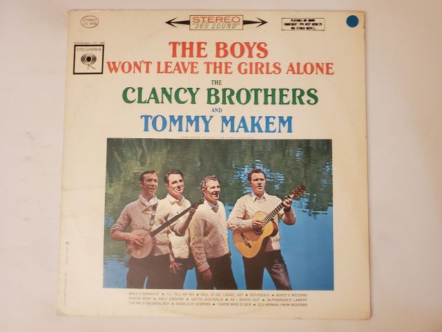 The Clancy Brothers and Tommy Makem The Boys Won't Leave the Girls Alone vinyl record