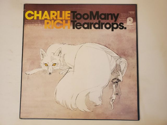 Charlie Rich Too Many Teardrops vinyl record