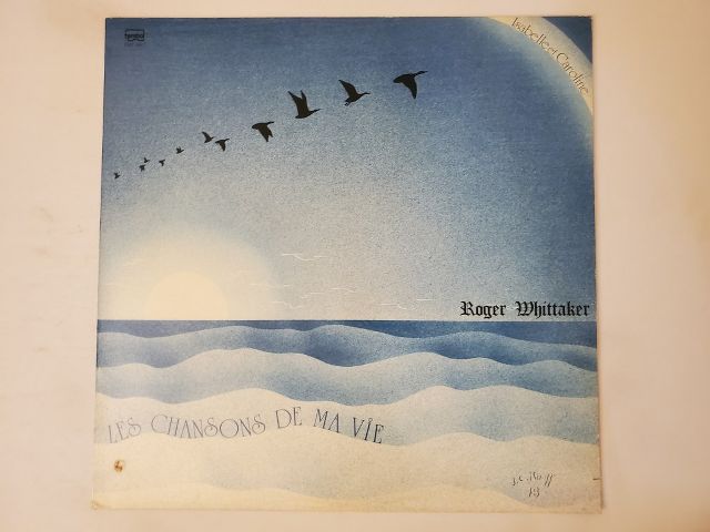 Roger Whittaker Les Chansons de Ma Vie vinyl record