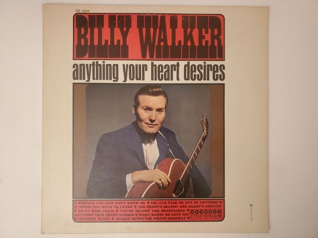Billy Walker Anything Your Heart Desires vinyl record