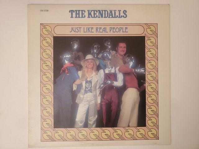 The Kendalls Just Like Real People vinyl record