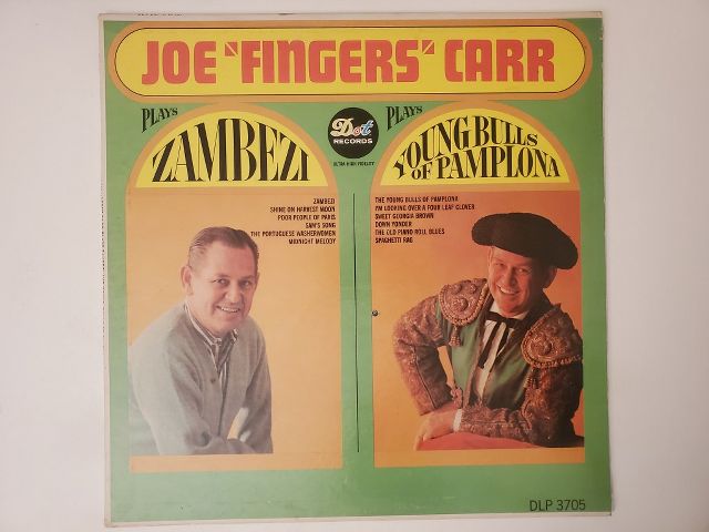 Joe "Fingers" Carr Plays Zambezi / Young Bulls of Pamplona vinyl record