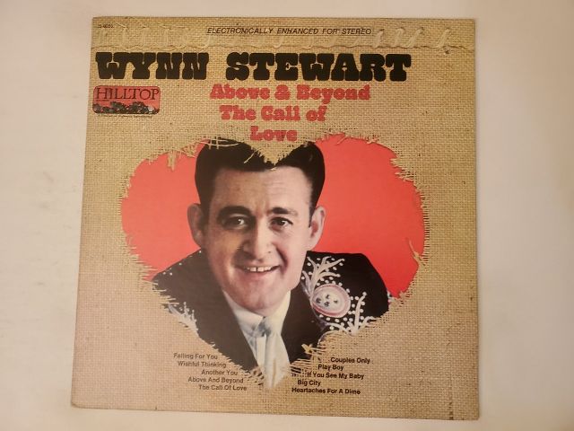 Wynn Stewart Above & Beyond the Call of Love vinyl record