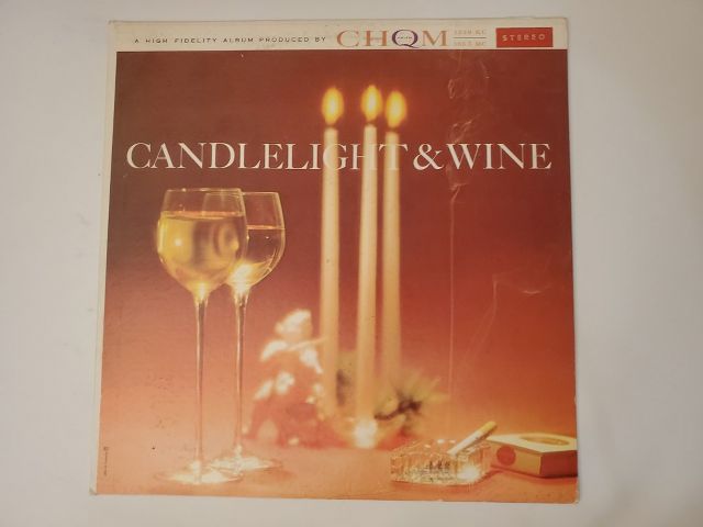 CHQM Candlelight & Wine vinyl record