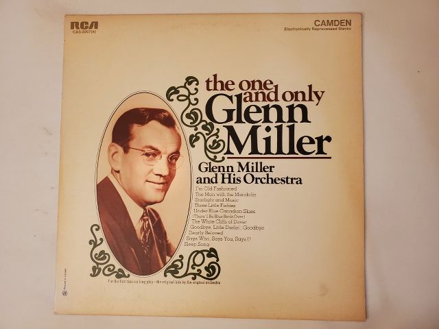 Glenn Miller and His Orchestra The One and Only Glenn Miller vinyl record