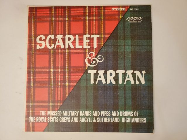 The Massed Military Bands and Pipes and Drums of the Royal Scots Greys and Argyll & Sutherland Highlanders Scarlet & Tartan vinyl record