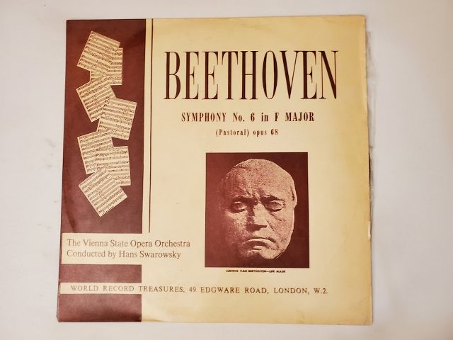 The Vienna State Opera Orchestra conducted by Hans Swarowsky Beethoven Symphony No. 6 in F Major (Pastoral) Opus 68 vinyl record