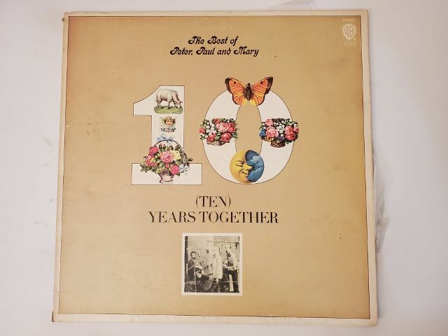 Peter, Paul and Mary The Best of Peter, Paul and Mary: (Ten) Years Together vinyl record