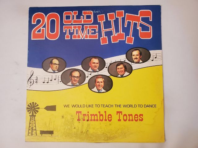 Trimble Tones 20 Old Time Hits: We Would Like to Teach the World to Dance vinyl record
