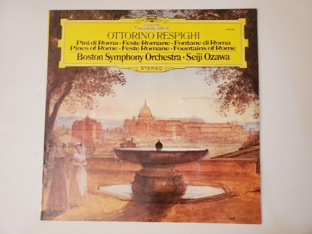 Boston Symphony Orchestra, Seiji Ozawa Pini di Roma, Feste Romane, Fontane di Roma vinyl record