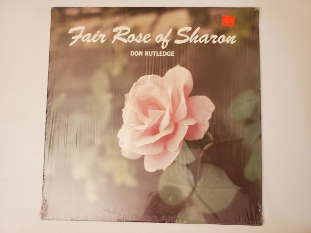 Don Rutledge Fair Rose of Sharon vinyl record